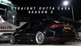 STRAIGHT OUTTA CASA Season 3 - Marion's 12th Gen Corolla - Ep.1