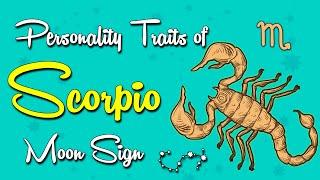 Personality Traits of the SCORPIO Moon Sign