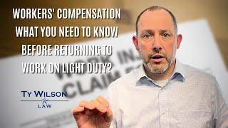 What You Need to Know Before Returning to Work on Light Duty? | Savannah Workers’ Comp Attorney