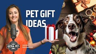 Dr Carra's Holiday Pet Gift Ideas