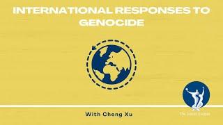 International Responses to Genocide