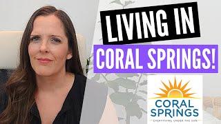 Why People Love Living in Coral Springs Florida