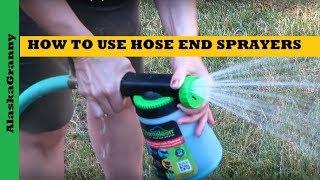 How To Use Hose End Sprayers