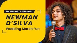 Wedding March Fun with Newman D'silva