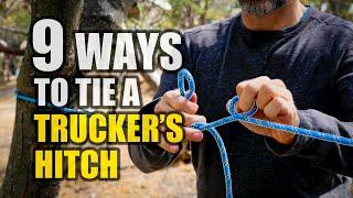 9 Ways to Tie a Truckers Hitch | How to Tie a Trucker’s Hitch