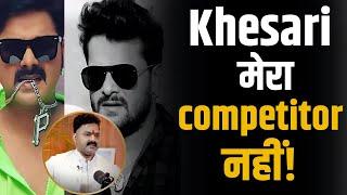 Khesari lal Yadav मेरा competitor नहीं Shubhankar Mishra के Podcast में बोले Pawan Singh ?  |Akshara