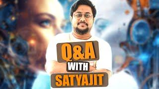 Live Talk with Satyajit | Live Q&A Session | Get all your questions answered in this session!!