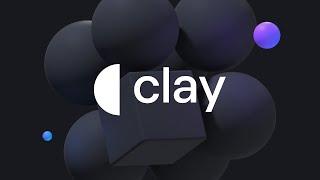 Clay Showreel 2023