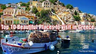 Top 10 Places To Visit In Greece  Swiss Entertainment 72 