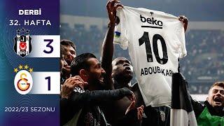 Beşiktaş (3-1) Galatasaray | 32. Hafta - 2022/23