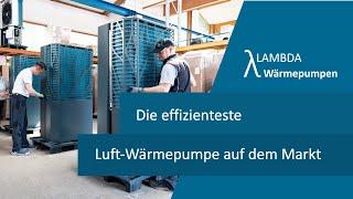 Darum sind LAMBDA-Wärmepumpen so effizient