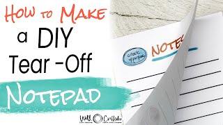 How to DIY a Tear-Off Notepad | What Glues Work Best!