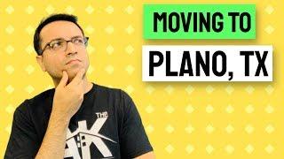 Moving To Plano Texas