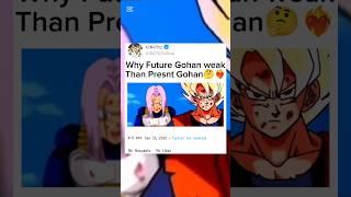 why future Gohan so weak?#dragonballsuperhindi #dragonballhindi #dbsindia #gokuhindi #animeinhindi