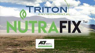 Triton and ACF West Present - NutraFix - Restore your soils - Rebuild your grasslands