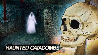 Inside the Haunted Catacombs Of Paris - French Ghosts & Spirits (History documentary)