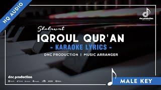 Iqroul Qur'an - Karaoke Lyrics | Male Key