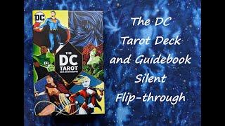 The DC Tarot Deck and Guidebook - Silent Flip-through