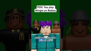 POV: Roblox Mingle 