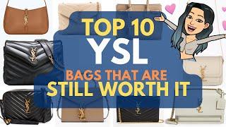 TOP 10 YSL Saint Laurent Handbags that are STILL WORTH IT    - YSL Handbag YSL PRICE INCREASE