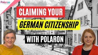 Claiming Your German Citizenship With Polaron