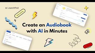 Create an Audiobook with AI in Minutes | LaunchPod AI Tutorial