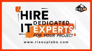 Hire Dedicated  IT Expert for your Project | Riseup Labs