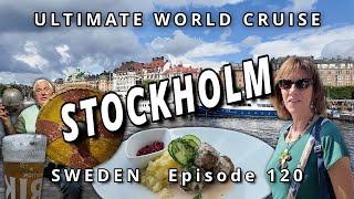 Exploring STOCKHOLM Sweden : Ultimate World Cruise, Ep.120, Stunning Archipelago, Palaces, & Museums