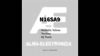 [AELP_00000001] - N16SA9 - techno-melodic-djtools