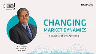 Aditya Puri, Ex CEO & MD @hdfcbank on Changing Market Dynamics | NASSCOM Corner Office Conversations