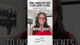 Curious to know how I landed my first $12 million luxury listing? #vlog #luxuryrealtor #listings