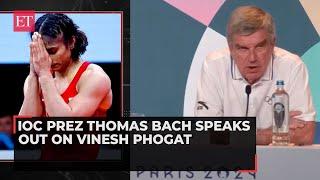 IOC Prez Thomas Bach speaks out on Vinesh Phogat's disqualification from Paris Olympics