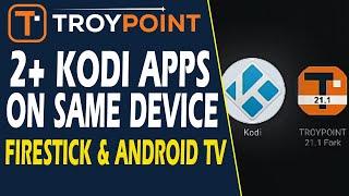 How to Install 2+ Kodi Apps (Fork) on Firestick & Android TV/Google TV