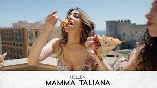 Hellen - Mamma Italiana (Official Video)