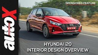 Hyundai i20 | Interior Design Overview | Sponsored Feature | autoX