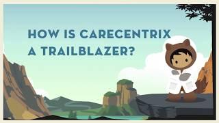 How is CareCentrix a Trailblazer?