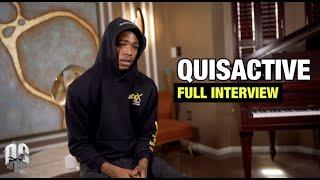 QuisActive on His Career, 37th Being Blackballed, Not Working w/ Artists, & Why Rappers Go to Jail