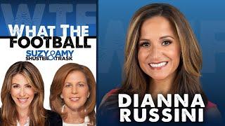 The Athletic’s NFL Insider Dianna Russini Joins ‘What the Football with Suzy Shuster & Amy Trask’