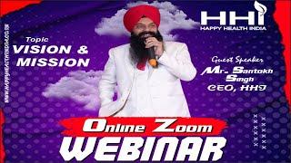 Happy Health India (HHI) | S. Santokh Singh (CEO of HHI)  | Vision & Mission 2025 | Birthday Special