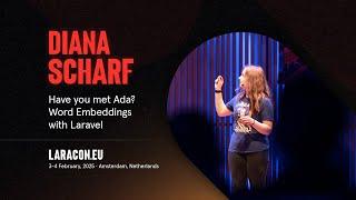 Laracon EU 2025 :: Diana Scharf // Have you met Ada? Word Embeddings with Laravel