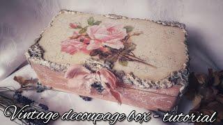 Vintage Decoupage box Tutorial