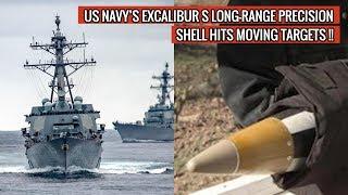 RAYTHEON’S EXCALIBUR S SHELL WILL GIVE US NAVY WARSHIPS LONG RANGE & PRECISION STRIKE CAPABILITY !