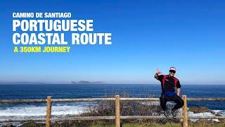 Camino de Santiago | Portuguese Coastal Route & Spiritual Variant - 350km