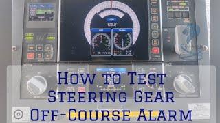 How to Test Steering Gear Off-Course Alarm | Off Course Alarm test Procedure in ship's Auto Pilot