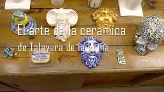 El arte de la cerámica de Talavera de la Reina