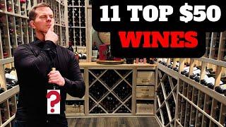 11 Top $50 Wines to Buy in 2025