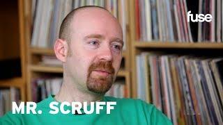 Mr. Scruff | Crate Diggers | Fuse