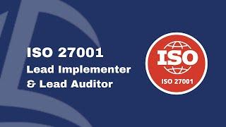 About ISO 27001 Lead Implementer & Lead Auditor