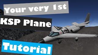 How to make your low-tech VERY 1ST KSP PLANE tutorial!