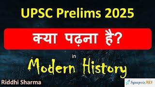 UPSC 2025: What to Study in Modern History! How to Prepare